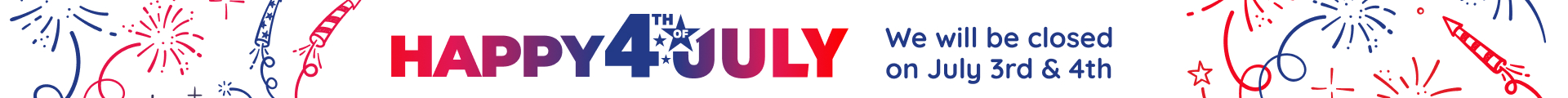 We will be closed on July 3rd and 4th